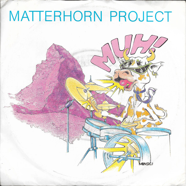Matterhorn Project – Muh! (1986) – Hoes