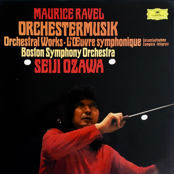 Maurice Ravel – Orchestermusik = Orchestral Works = L'Œuvre Symphonique (1975) – Hoes