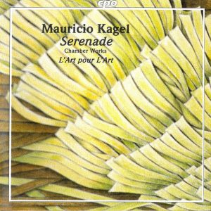 Mauricio Kagel – Serenade (Chamber Works) (1999) – Hoes