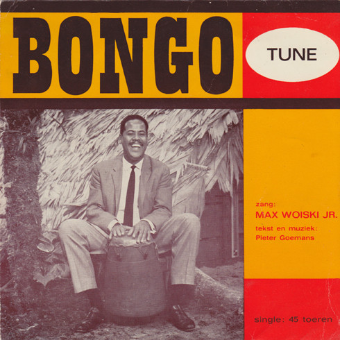 Max Woiski Jr. – Bongo Tune (1962) – Hoes