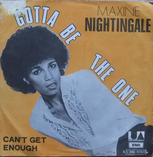Maxine Nightingale – Gotta Be The One (1976) – Hoes