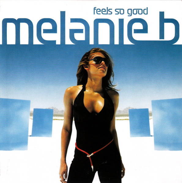 Melanie B – Feels So Good (2000) – Hoes