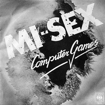 Mi-Sex – Computer Games (1979) – Hoes