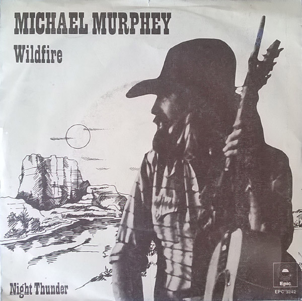 Michael Martin Murphey – Wildfire (1975) – Hoes