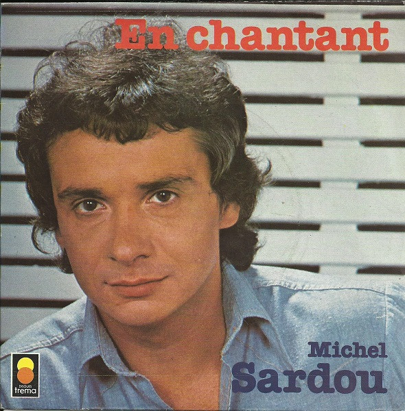 Michel Sardou – En Chantant (1978) – Hoes