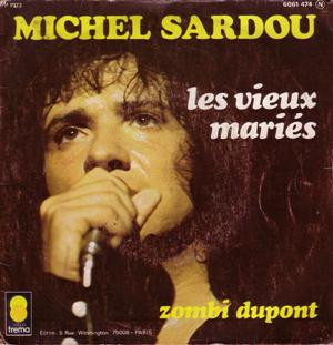 Michel Sardou – Les Vieux Mariés / Zombi Dupont (1973) – Hoes