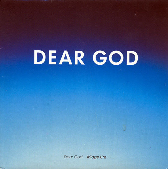 Midge Ure – Dear God (1988) – Hoes