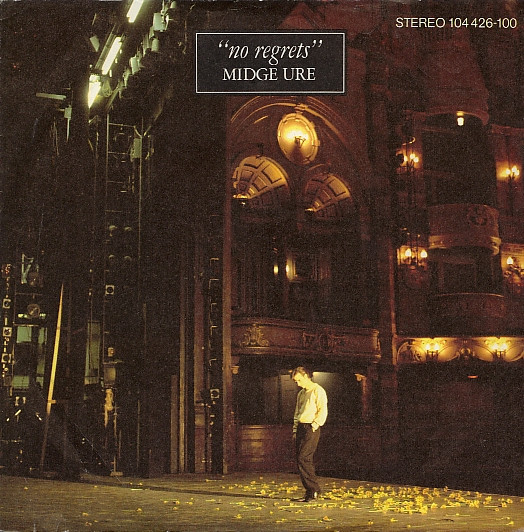 Midge Ure – No Regrets (1982) – Hoes