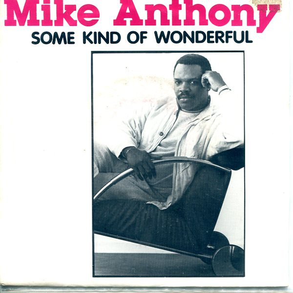 Mike Anthony – Some Kind Of Wonderful (1986) – Hoes