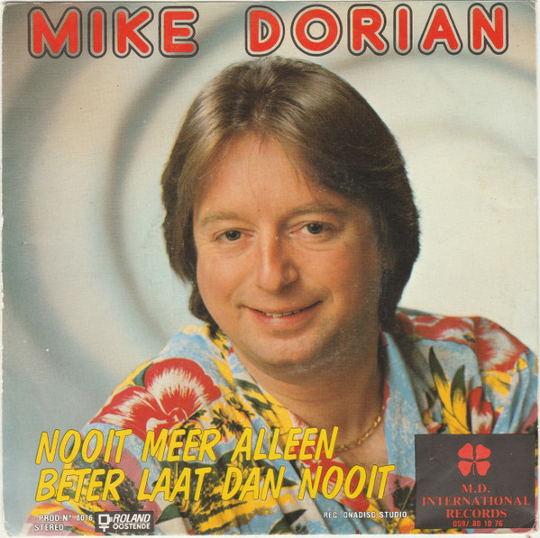Mike Dorian – Beter Laat Dan Nooit  (1980) – Hoes