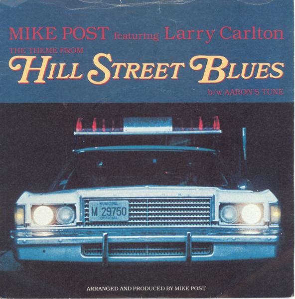 Mike Post – The Theme From Hill Street Blues (1981) – Hoes