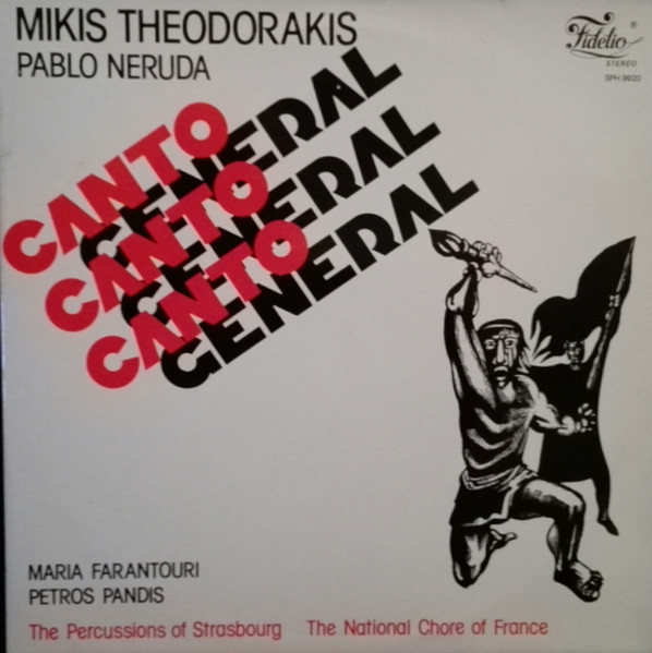 Mikis Theodorakis – Canto General – Hoes