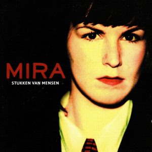 Mira (14) – Stukken Van Mensen (2008) – Hoes
