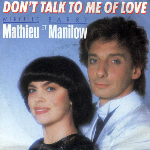 Mireille Mathieu – Don't Talk To Me Of Love (1986) – Hoes