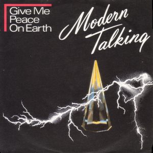 Modern Talking – Give Me Peace On Earth (1986) – Hoes