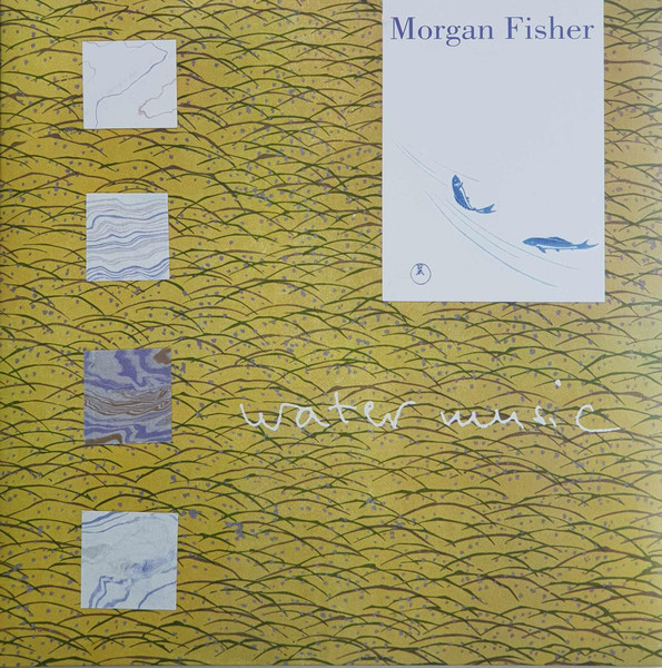 Morgan Fisher – Water Music (2019) – Hoes