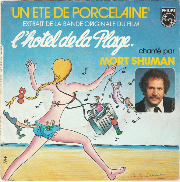 Mort Shuman – Un Ete De Porcelaine - Extrait De La Bande Originale Du Film L'hotel de la Plage (1977) – Hoes