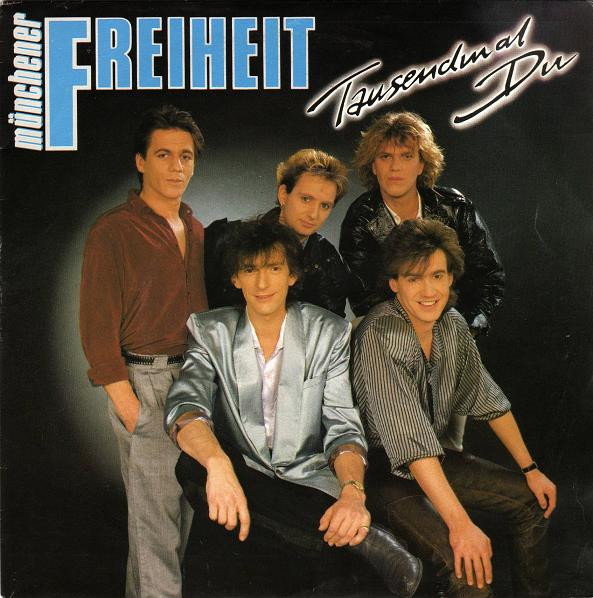 Münchener Freiheit – Tausendmal Du (1986) – Hoes