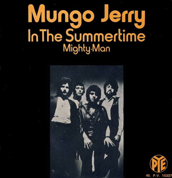 Mungo Jerry – In The Summertime (1970) – Hoes