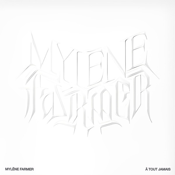 Mylène Farmer – À Tout Jamais (2022) – Hoes