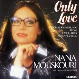Nana Mouskouri – Only Love (1984) – Hoes