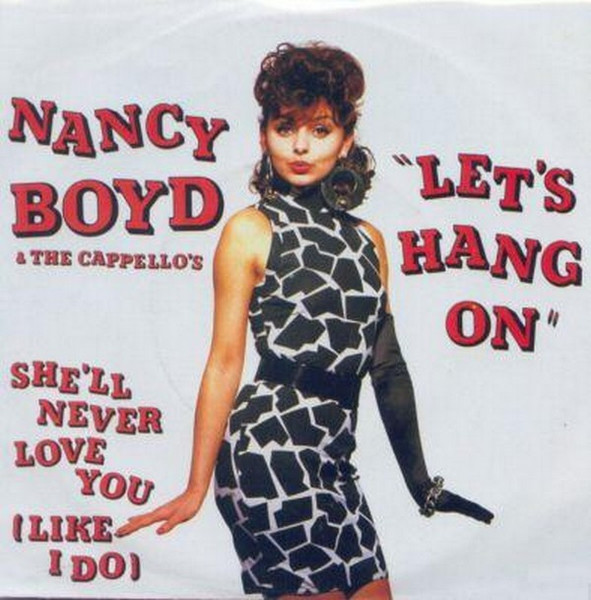 Nancy Boyd – Let's Hang On (1987) – Hoes