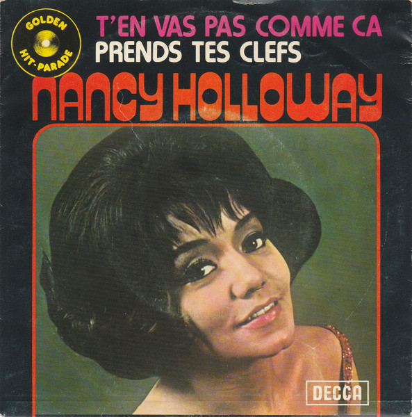 Nancy Holloway – T'en Vas Pas Comme Ça / Prends Tes Clefs (1963) – Hoes