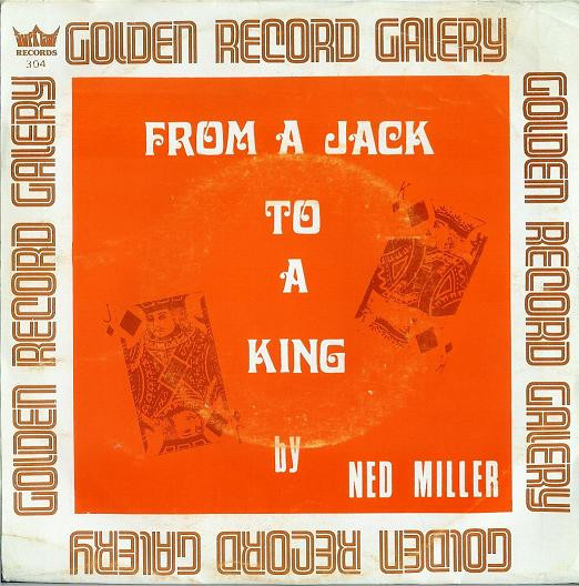Ned Miller – From A Jack To A King – Hoes