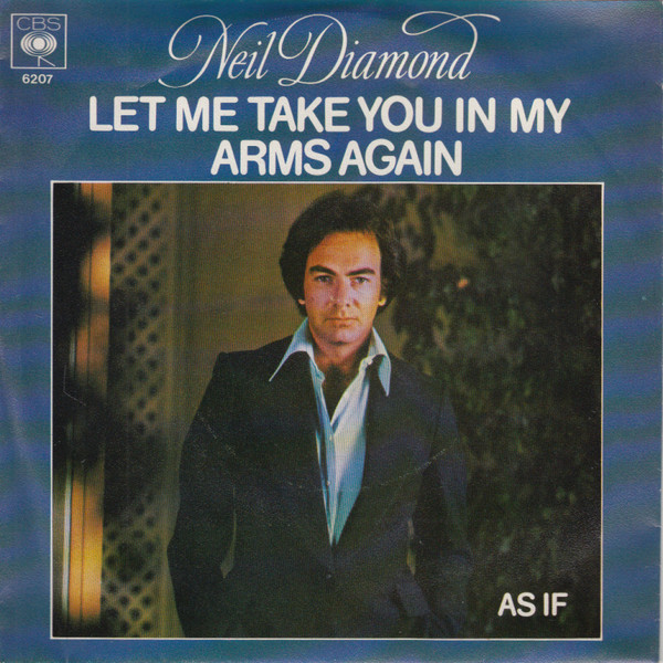 Neil Diamond – Let Me Take You In My Arms Again (1978) – Hoes