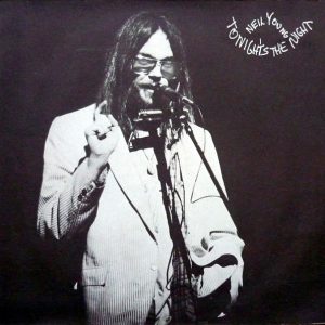 Neil Young – Tonight's The Night – Hoes