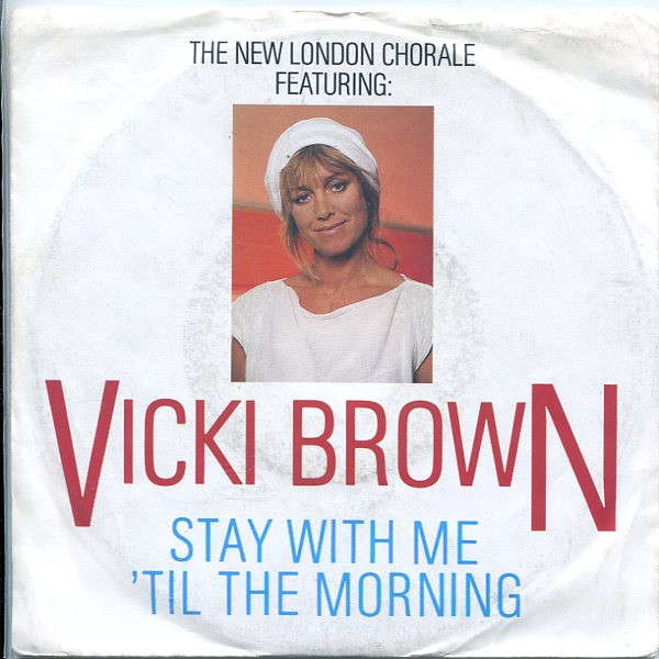 New London Chorale – Stay With Me 'Til The Morning (1986) – Hoes