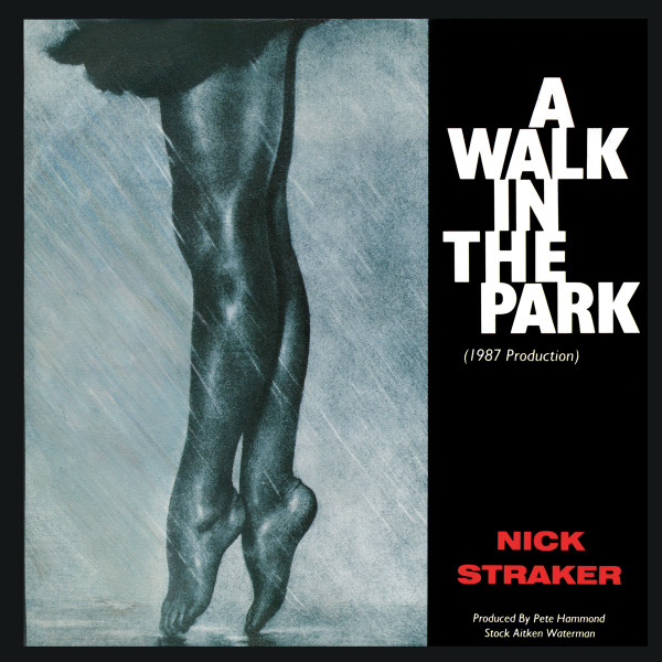Nick Straker – A Walk In The Park (1987 Production) (1987) – Hoes