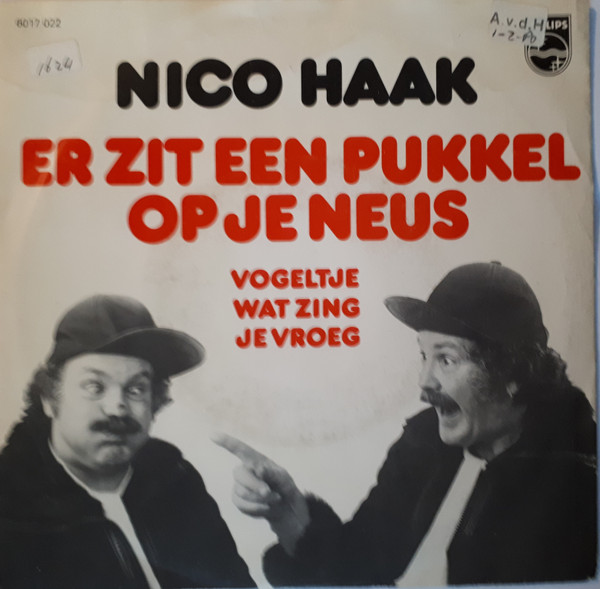 Nico Haak – Er Zit Een Pukkel Op Je Neus (1979) – Hoes