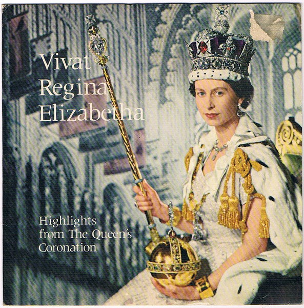 No Artist – Vivat Regina Elizabetha - Highlights From The Queen's Coronation – Hoes