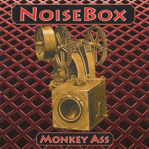 Noise Box – Monkey Ass (1995) – Hoes