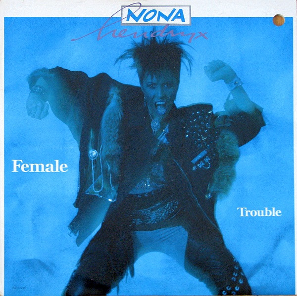 Nona Hendryx – Female Trouble (1987) – Hoes