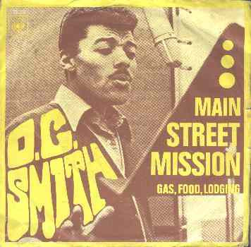 OC Smith – Main Street Mission / Gas, Food, Lodging (1968) – Hoes