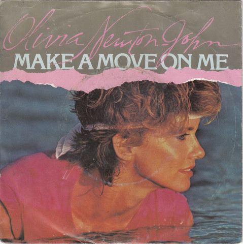 Olivia Newton-John – Make A Move On Me (1982) – Hoes