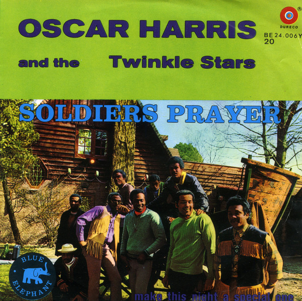 Oscar Harris And The Twinkle Stars – Soldiers Prayer (1972) – Hoes