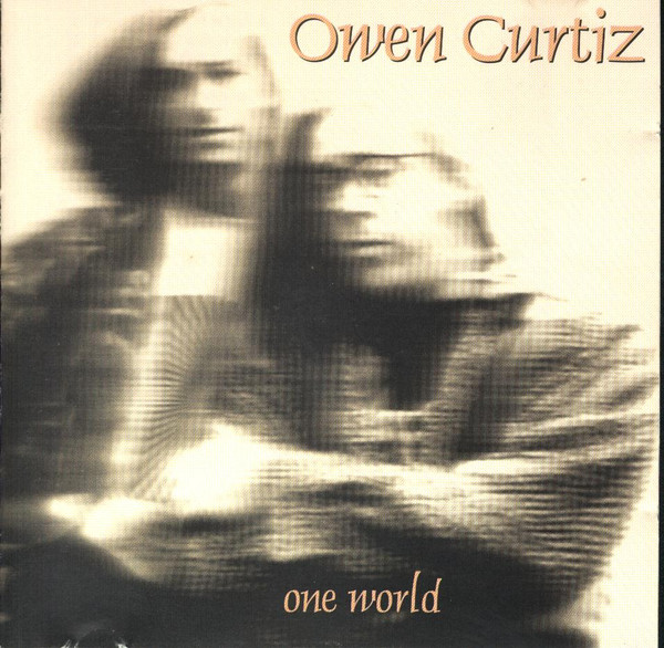 Owen Curtiz – One World (1993) – Hoes