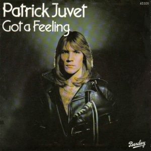 Patrick Juvet – Got A Feeling (1978) – Hoes