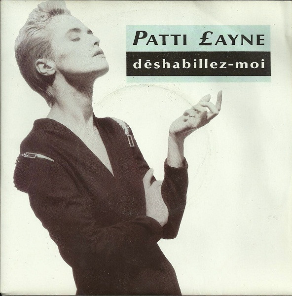 Patti Layne – Déshabillez-Moi (1987) – Hoes