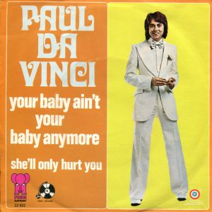 Paul Da Vinci – Your Baby Ain't Your Baby Anymore (1974) – Hoes