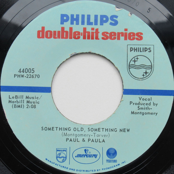 Paul & Paula – Hey Paula / Something Old, Something New – Hoes