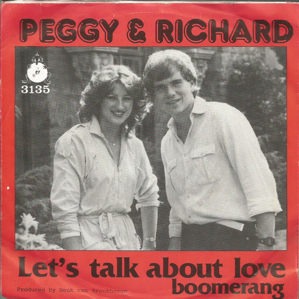 Peggy & Richard – Let's Talk About Love  (1980) – Hoes