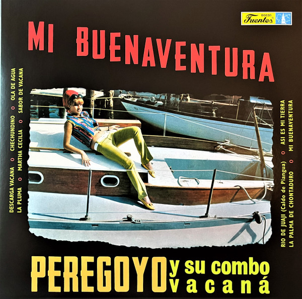 Peregoyo Y Su Combo Vacaná – Mi Buenaventura (2018) – Hoes