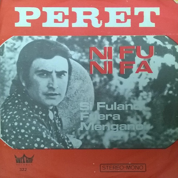 Peret – Ni Fu Ni Fa  (1971) – Hoes