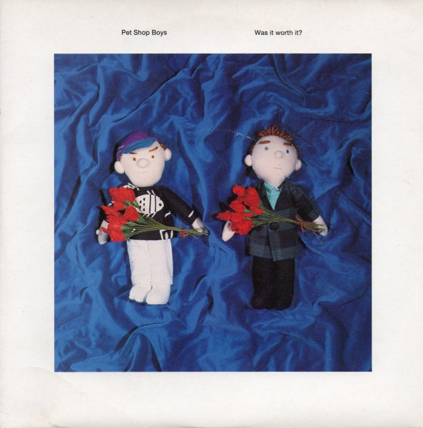 Pet Shop Boys – Was It Worth It? (1991) – Hoes