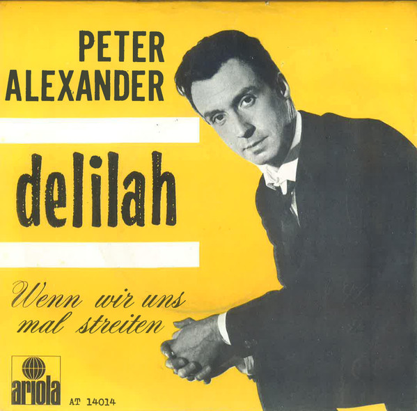 Peter Alexander – Delilah (1968) – Hoes