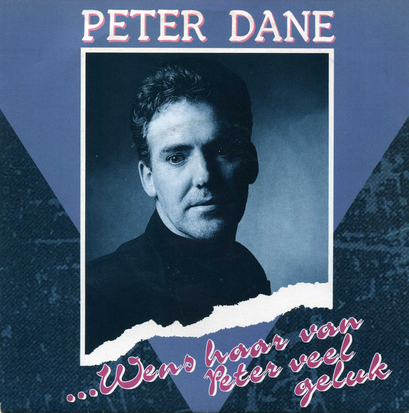 Peter Dane – Wens Haar Van Peter Veel Geluk (1992) – Hoes